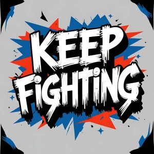 Keep Fighting 中文：如何用這個短語提升你的英文溝通技巧？ [Keep Fighting: How to Enhance Your English Communication Skills with This Phrase?]